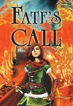 Fate's Call: Book One