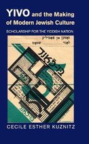 Yivo & The Making Of Modern Jewish Cultu