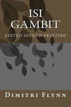 Isi Gambit (Edited Second Printing)