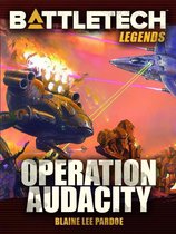 BattleTech Legends 28 - BattleTech Legends: Operation Audacity