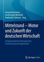 Mittelstand - Motor und Zukunft der deutschen Wirtschaft