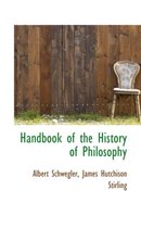 Handbook of the History of Philosophy