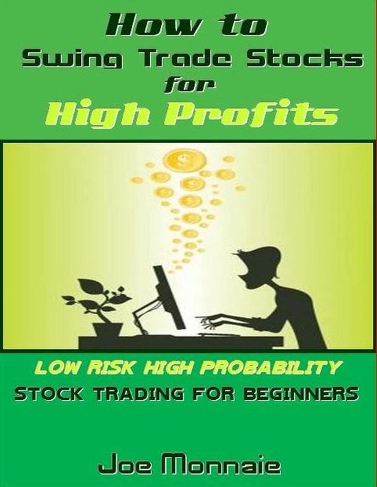 How to Swing Trade Stocks for High Profits - cover