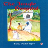 The Jungle Hospital
