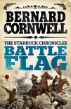 The Starbuck Chronicles 3 - Battle Flag (The Starbuck Chronicles, Book 3)