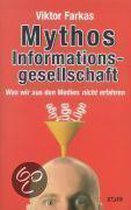 Mythos Informationsgesellschaft