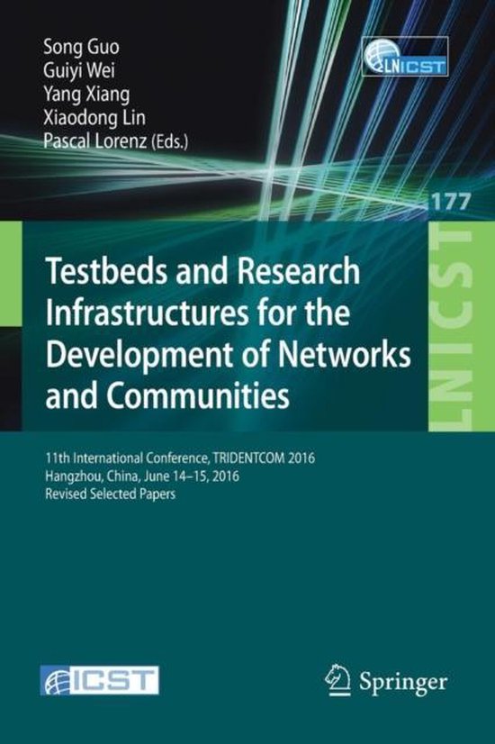Testbeds and Research Infrastructures for the Development of ... - cover
