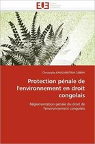 Protection pénale de l'environnement en droit congolais