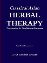 Classical Asian Herbal Therapy