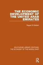 Routledge Library Editions: The Economy of the Middle East-The Economic Development of the United Arab Emirates