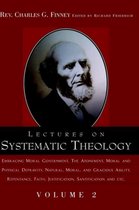 Lectures on Systematic Theology Volume 2