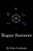 Rogue Sorcerer