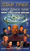 Star Trek: Deep Space Nine - What You Leave Behind