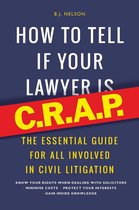 How To Tell If Your Lawyer is C.R.A.P.