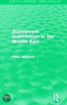 Superpower Intervention in the Middle East