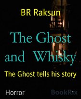 The Ghost and Whisky