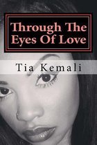 Through the Eyes of Love