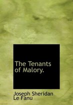 The Tenants of Malory.