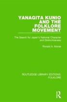 Yanagita Kunio and the Folklore Movement (Rle Folklore)
