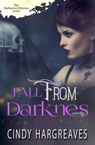 Fall From Darkness Part 1
