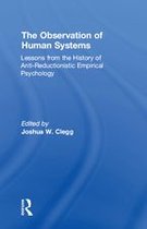 The Observation of Human Systems