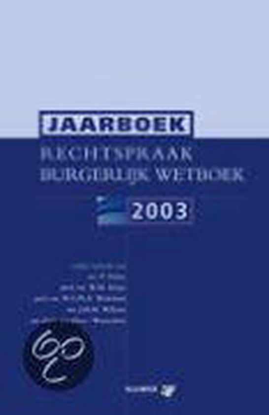 Cover van het boek 'Jaarboek Rechtspraak Burgerlijk Wetboek / 2003 / druk 1'