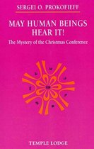 May Human Beings Hear It!: The Mystery of the Christmas Conference