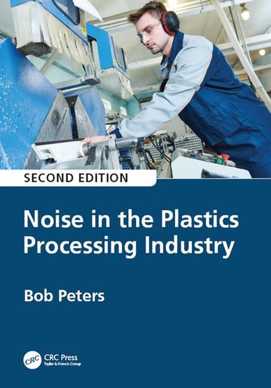 Noise in the Plastics Processing Industry - cover