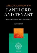 A Practical Approach - A Practical Approach to Landlord and Tenant
