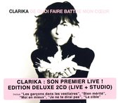 Clarika-de Quoi Faire Battre Mon Coeur: Edition De