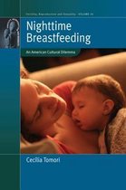 Fertility, Reproduction and Sexuality: Social and Cultural Perspectives 26 - Nighttime Breastfeeding