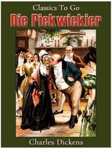 Classics To Go - Die Pickwickier
