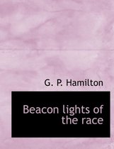 Beacon Lights of the Race