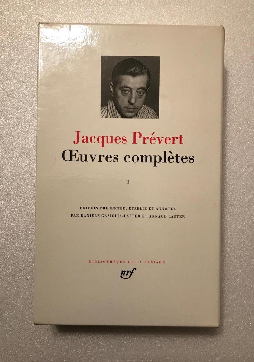 JACQUES PREVERT : OEUVRES COMPLÈTES T.1, Arnaud Laster