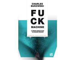 Omslag van Fuckmachine en andere verhalen van alledaagse waanzin