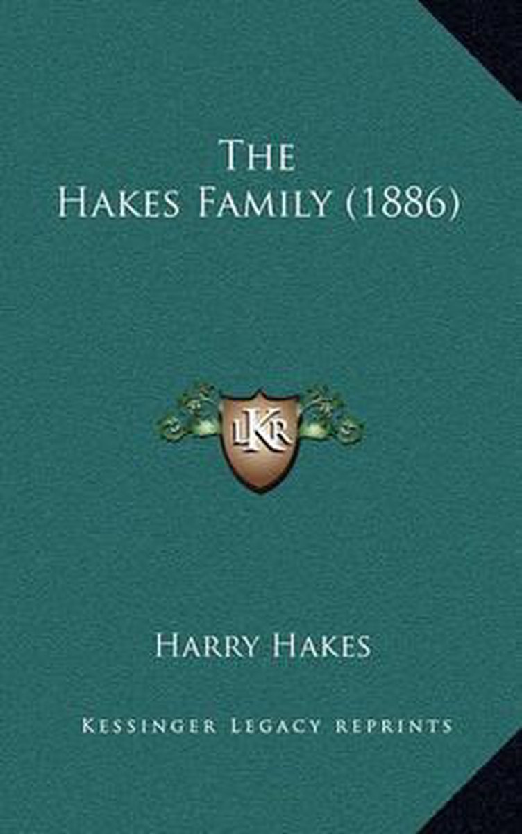 The Hakes Family (1886) van Harry Hakes