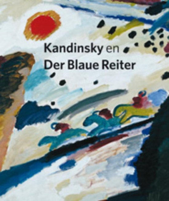 Cover van het boek 'Kandinsky en Der Blaue Reiter' van Doede Hardeman