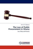 The Law of Public Procurement in Ghana