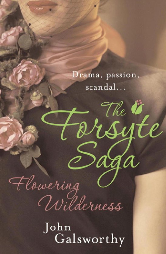 The Forsyte Saga 8: Flowering Wilderness - cover
