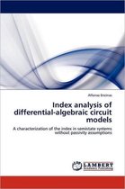Index Analysis of Differential-Algebraic Circuit Models