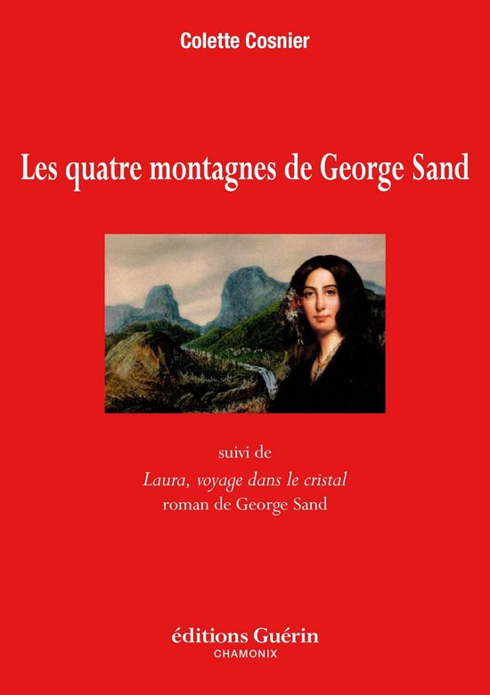 Les quatre montagnes de George Sand