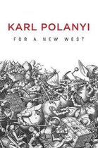 For A New West Essays 1919-1958