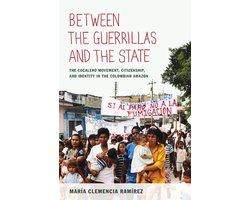 Between the Guerrillas and the State