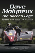 Dave Molyneux: The Racer's Edge