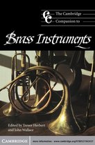 Cambridge Companions to Music -  The Cambridge Companion to Brass Instruments