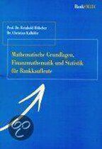 Mathematische Grundlagen, Finanzmathematik und Statistik für Bankkaufleute