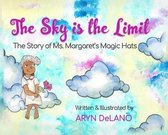 The Sky is the Limit