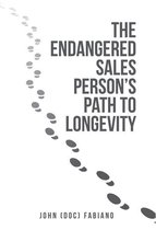 The Endangered Sales Person’S Path to Longevity
