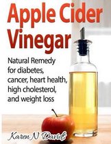 Apple Cider Vinegar: Apple Cider Vinegar