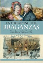 Entertaining the Braganzas